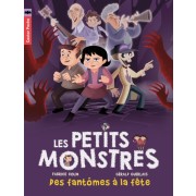  Les petits monstres Tome 3  