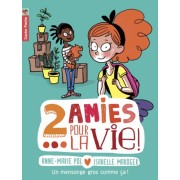  Deux amies pour la vie ! Tome 1  