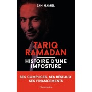  Tariq Ramadan - Histoire d'une imposture  