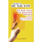  Ce que nous ne saurons jamais  