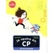  Je rentre en CP ; Lili et la souris 