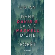  Un an dans la vie d'une forêt  