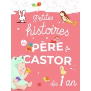  Petites histoires du Père Castor dès 1 an  