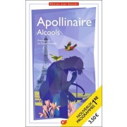  Alcools - Programme nouveau BAC 2022 1re - Parcours "Modernité poétique ?"  