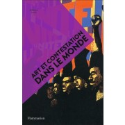 Art et contestation dans le monde  