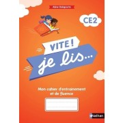  Vite ! je lis... CE2 - Mon cahier d'entrainement et de fluence  