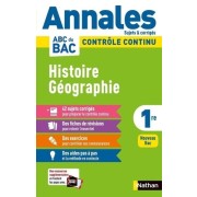  Histoire Géographie 1re - Sujets & corrigés  