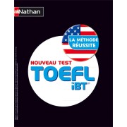   La méthode réussite ; le nouveau test TOEFL iBT (édition 2012)  