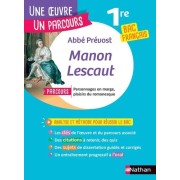  Manon Lescaut - Bac Français 1re ; Parcours personnages en marge, plaisir du romanesque  