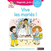  Regarde, je lis ! ; une histoire à lire tout seul : vive les mariés ! niveau 1 + 