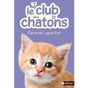  Le club des chatons Tome 7 