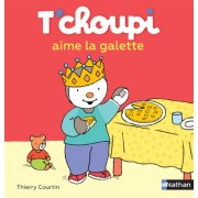  T'choupi aime la galette 