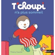  T'choupi n'a plus sommeil  