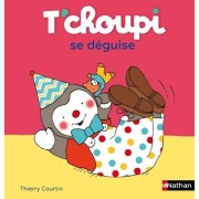  T'choupi se déguise  