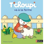  T'choupi va à la ferme  