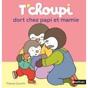  T'choupi dort chez papi et mamie  