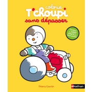  Colorie T'choupi sans dépasser - Tracteur  