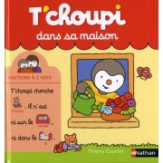  T'choupi dans sa maison  