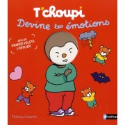  T'choupi devine les émotions  