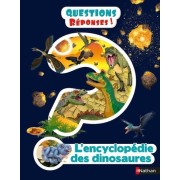  L'encyclopédie des dinosaures  