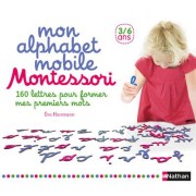  Mon alphabet mobile Montessori ; 3/6 ans  