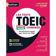  Les Tests TOEIC corrigés - Reading Listening  