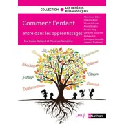  Comment l'enfant entre dans les apprentissages 