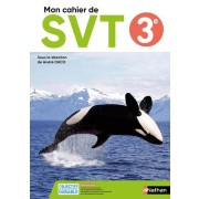  SVT 3e - Cahier - Elève 2023 