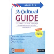  A Cultural Guide - Précis culturel des pays du monde anglophone  