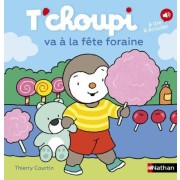  T'choupi va à la fête foraine 