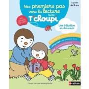  Mes premiers pas vers la lecture avec T'choupi 