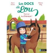  Les docs de Lou - Tout sur les chevaux ! 