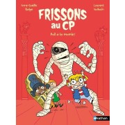  Frissons au CP : Poil à la momie ! 