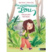  Les Animaux de Lou: N'aie pas peur, Petit Koala ! 