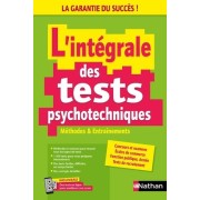  L'intégrale des tests psychotechniques - Méthodes et entrainements - 2024 