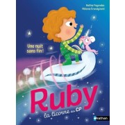 RUBY LA LICORNE DES CP : UNE NUIT SANS FIN !