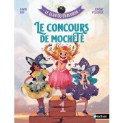 LE CLAN DU CHAUDRON : LE CONCOURS DE MOCHETE