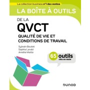 QVCT Qualité de Vie et Conditions de Travail - 65 outils clés en main  