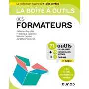  La boîte à outils des formateurs - 5e éd. - 71 outils clés en main 