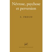  Névrose, psychose et perversion 