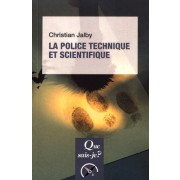  La police technique et scientifique  