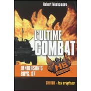  Henderson's boys poche t.7 ; l'ultime combat 