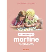  Je commence à lire avec Martine Tome 45 