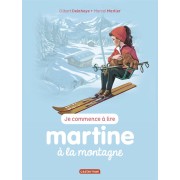  Je commence à lire avec Martine t.7 ; Martine à la montagne 