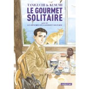  Le gourmet solitaire ; les rêveries d'un gourmet solitaire 