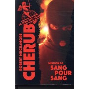  Cherub t.6 ; sang pour sang 