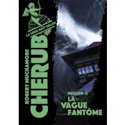  Cherub t.12 ; la vague fantôme 