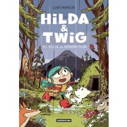  Hilda & Twig - Pas nés de la dernière pluie  