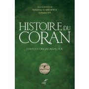  Histoire du Coran - Contexte, origine, rédaction  