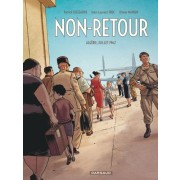  Non-retour - Algérie, juillet 1962  